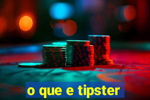 o que e tipster